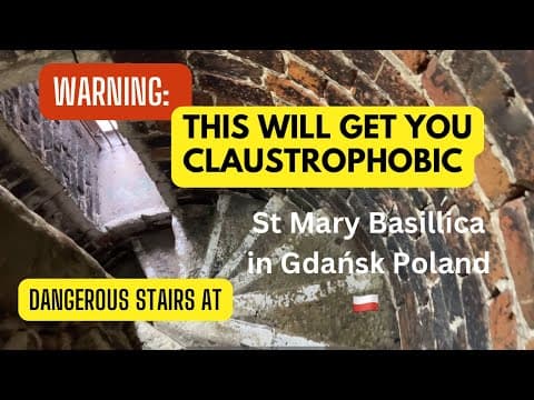 WARNING: this Will Get You Claustrophobic! Narrow and Dangerous Staircase at St Mary Church Gdańsk