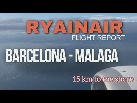 Barcelona to Malaga Flight Report of Ryanair. 30 April 2024